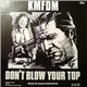 KMFDM - Don't Blow Your Top